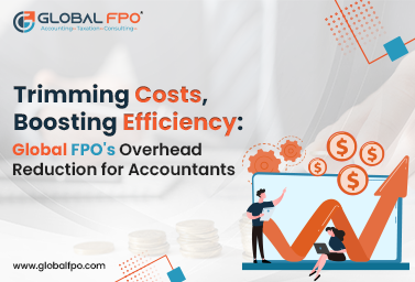 Global FPO: Slash Overhead Costs, Boost Accounting Efficiency